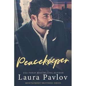Peacekeeper -- Laura Pavlov